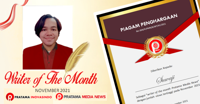 writer of the month bulan november 2021 Pratama Media News, suwaji