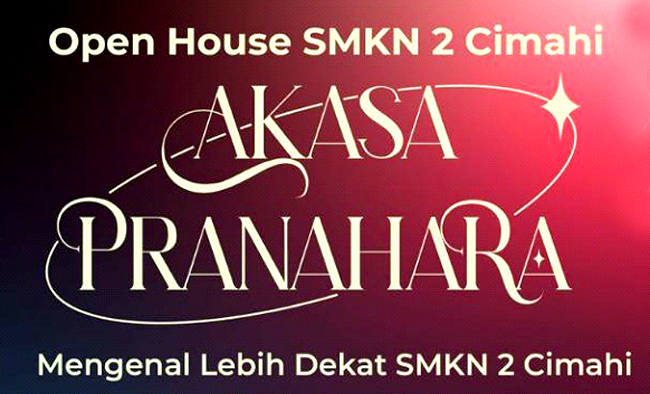 open house SMKN 2 Cimahi