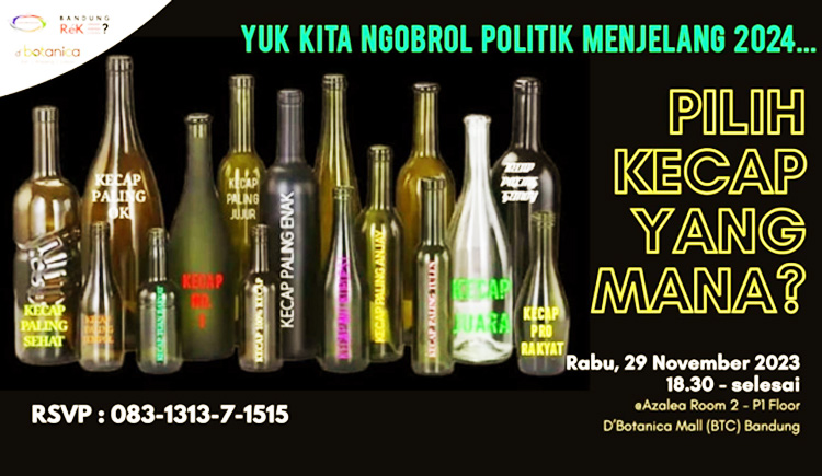 Flyer acara diskusi umum Bandung Ngariung bertajuk “Pilih Kecap yang Mana?” di D’Botanica R. Azelea 2 Lantai P1, Kota Bandung pada Rabu, 29 November 2023 - (Sumber: Manda/PMN)