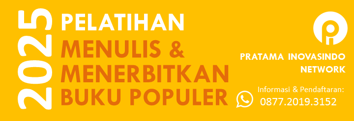 pelatihan menulis dan menerbitkan buku populer 2025 - pratama media news, pelatihan menulis buku 2025, pelatihan menulis buku 2025 bandung, pelatihan menulis buku 2025 jakarta, pelatihan menulis buku 2025 surabaya