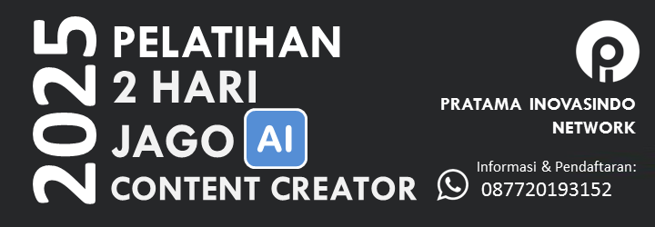 pelatihan 2 hari jago ai untuk content creator, training ai bandung, training ai jakarta, training ai surabaya, workshop ai, pratama media news