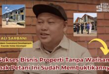 Photo of Kisah Anak Petani yang Nekat Bisnis Properti : Jatuh Bangun Ali Jadi Raja Properti